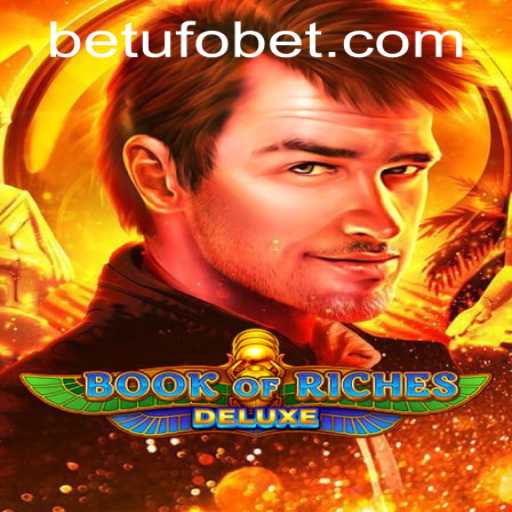 Discover the Exciting World of Book of Riches Deluxe