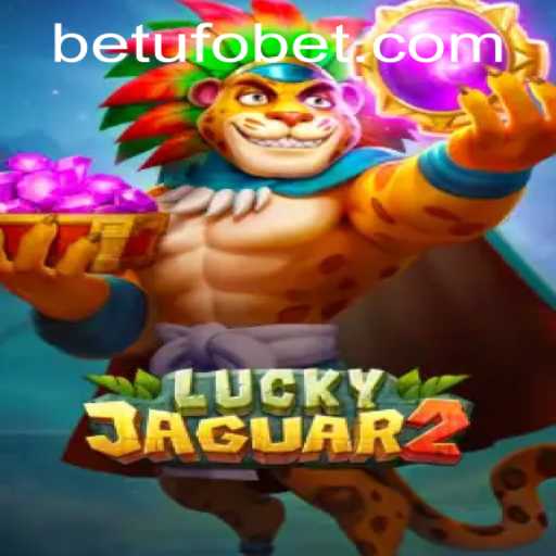 Exploring Luckyjaguar2: A Thrilling Online Gaming Experience with UFObet PH Login