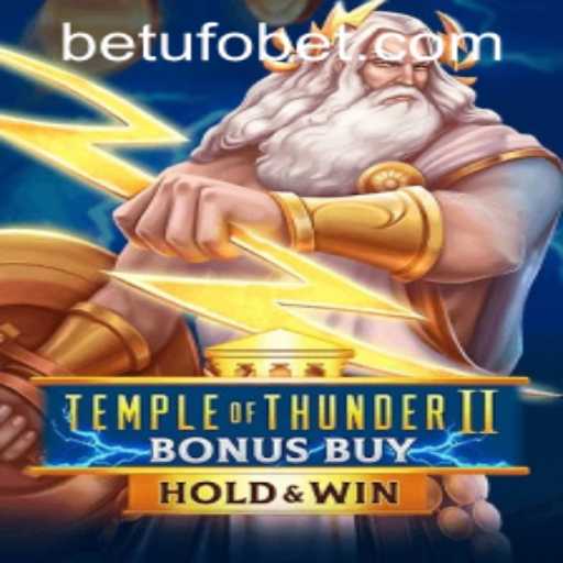 Temple of Thunder II Bonus Buy: Explore the Thrilling Slot Adventure