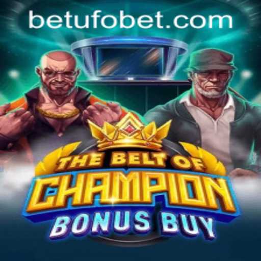 TheBeltOfChampionBonusBuy: An In-depth Exploration and Guide
